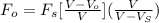 F_o = F_s[\frac{V-V_o}{V} ](\frac{V}{V-V_S} )