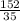 \frac{152}{35}