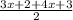 \frac{3x+2+4x+3}{2}