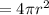 =4\pi r^2