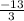 \frac{-13}{3}