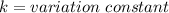 k = variation\ constant