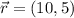 \vec r = (10, 5)