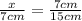 \frac{x}{7cm} = \frac{7cm}{15cm}