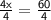 \sf{ \frac{4x}{4}  =  \frac{60}{4}}