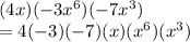 (4x)(-3x^6)(-7x^3)\\=4(-3)(-7)(x)(x^6)(x^3)\\