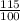 \frac{115}{100}