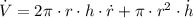 \dot V =  2\pi \cdot r\cdot h \cdot \dot r +\pi \cdot r^{2}\cdot \dot h