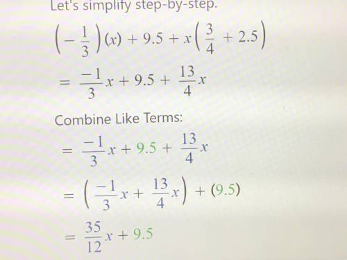 (-1/3x+9.5)+ x(3/4+2.5)