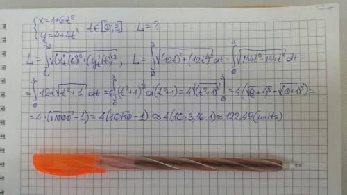 Find the exact length of the curve. x = 1 + 6t2, y = 4 + 4t3, 0 ≤ t ≤ 3