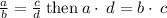 \frac{a}{b}=\frac{c}{d}\mathrm{\:then\:}a\cdot \:d=b\cdot \:c