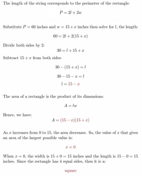 A string 60 inches long is to be laid out on a tabletop to make a rectangle of perimeter 60 inches.