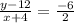 \frac{y-12}{x+4} = \frac{-6}{2}