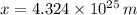 x = 4.324\times 10^{25}\,m