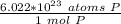 \frac{6.022 *10^{23} \ atoms \ P }{1 \ mol \ P}