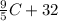 \frac{9}{5}C+32