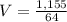 V = \frac{1,155}{64}