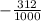 -\frac{312}{1000}