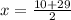 x =\frac{10+29}{2}