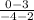 \frac{0-3}{-4-2}