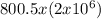 800.5 x(2 x 10^{6} )\\