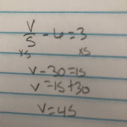 V/5−6=3
please show how you got it thx