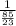 \frac{1}{\frac{85}{23} }