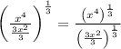 \left(\frac{x^4}{\frac{3x^2}{3}}\right)^{\frac{1}{3}}=\frac{\left(x^4\right)^{\frac{1}{3}}}{\left(\frac{3x^2}{3}\right)^{\frac{1}{3}}}