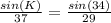 \frac{sin(K)}{37} = \frac{sin(34)}{29}