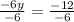 \frac{-6y}{-6}=\frac{-12}{-6}