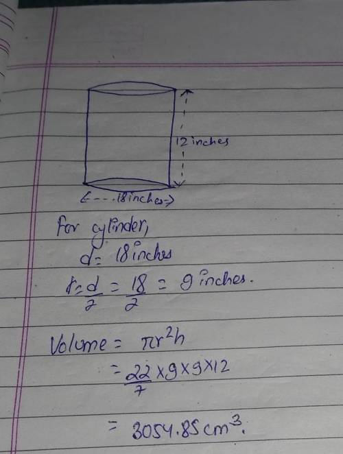 5) A cylindrical cooler has a diameter of 18 inches and a height of 12 inches. Runners in a marathon