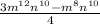 \frac{3m^{12} n^{10}-m^{8} n^{10}}4\\