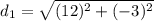 d_1 = \sqrt{(12)^2 + (-3)^2}