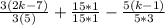 \frac{3(2k -7)}{3 ( 5)} + \frac{15 * 1}{15 * 1} - \frac{5(k-1)}{5 * 3}