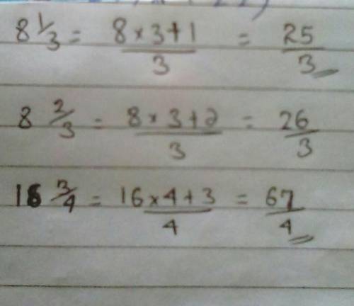 A) Find the value of 8 1/3
b) Find the value of 8 2/3
c) Find the value of 16 3/4