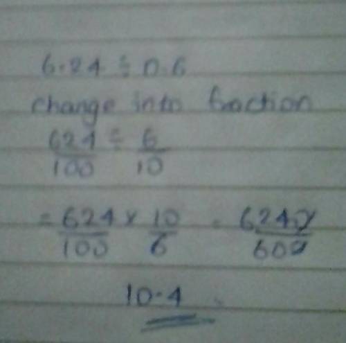 Divide decimal (round off to tenths)6.24÷0.6