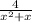 \frac{4}{x^2+x}