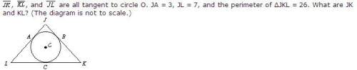 Solve the problem below. jk = 10, kl = 9 jk = 3, kl = 7 jk = 9, kl = 10