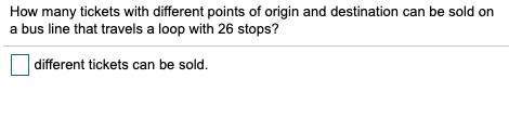 How many tickets with different points of origin and destination can be sold on a bus line that trav