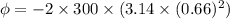 \phi=-2\times 300\times (3.14\times (0.66)^2)