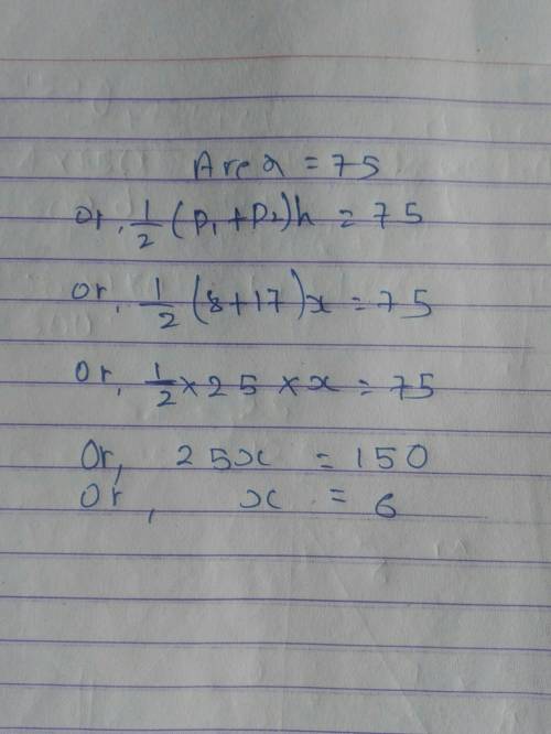 If the area of the trapezoid below is 75 square units what is the value of x?