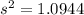 s^2 = 1.0944