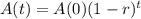 A(t) = A(0)(1-r)^{t}