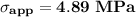 \mathbf{\sigma_{app} =4.89  \ MPa}