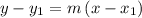 y-y_1=m\left(x-x_1\right)