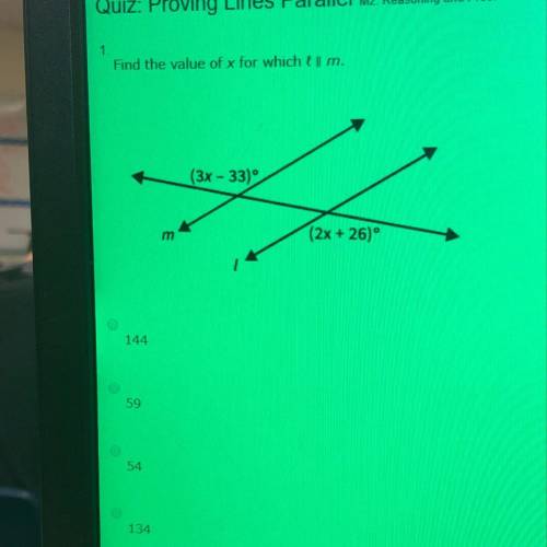Find the value of x for which L parallel m (3x-33) (2x+26)