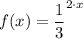 f(x) = \dfrac{1}{3} ^{2 \cdot x}