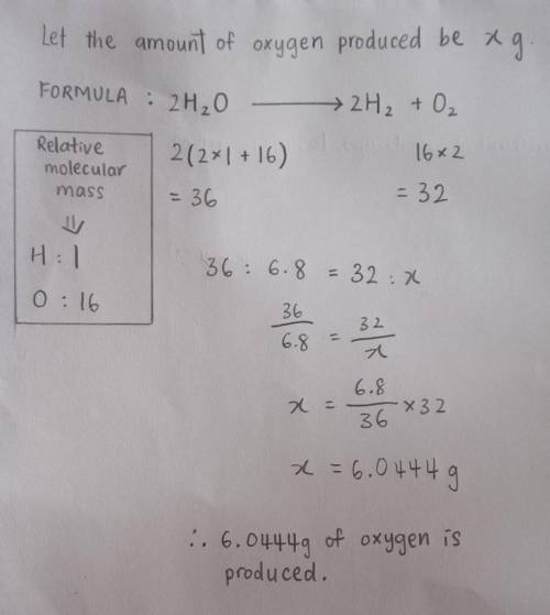 Given a 6.80 g sample of H2O how many grams of oxygen is produced assuming the decomposition goes to