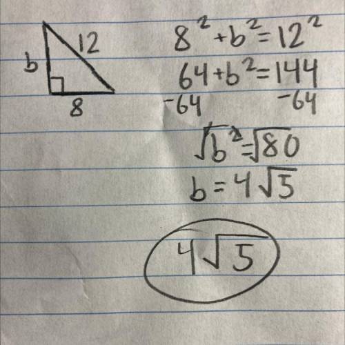 given a right triangle with a leg of 8 m and a hypotenuse of 12m and determine the length of the oth