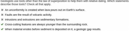 Geologists use tools other than the law of superposition to help them with relative dating. Which st